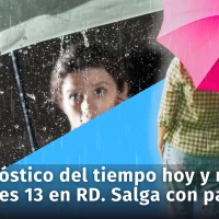 Clima en República Dominicana: informe del tiempo para hoy y mañana martes 13, bajo advertencias de posible ciclón tropical