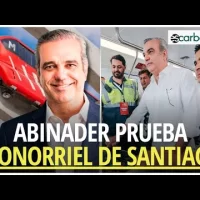 Abinader realiza una prueba del Monorriel de Santiago con pasajeros