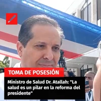 Ministro de Salud Dr Atallah La salud es un pilar en la reforma del presidente