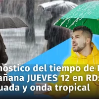 Clima en República Dominicana: pronóstico del tiempo para hoy miércoles 11 y mañana jueves 12 de septiembre