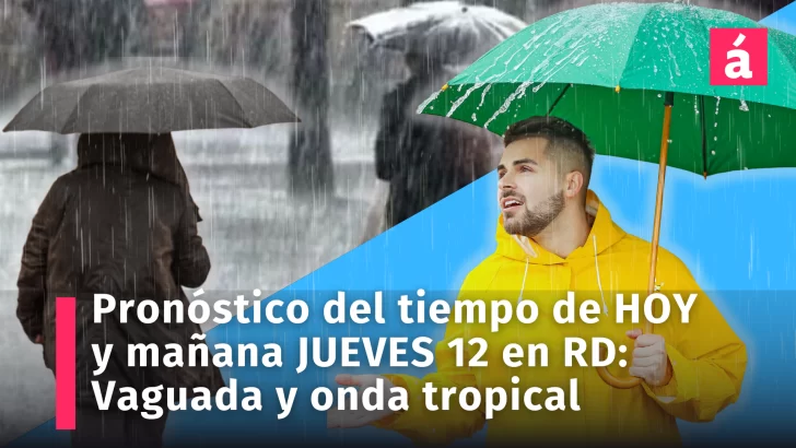 Clima en República Dominicana: pronóstico del tiempo para hoy miércoles 11 y mañana jueves 12 de septiembre