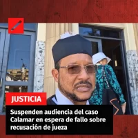 Suspenden audiencia del caso Calamar en espera de fallo sobre recusación de jueza