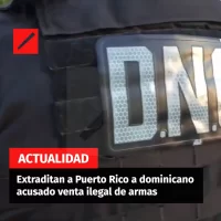 Extraditan a Puerto Rico a dominicano acusado venta ilegal de armas