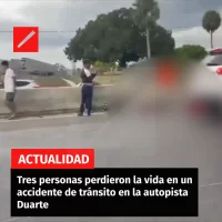 Tres personas perdieron la vida en un accidente de tránsito en la autopista Duarte