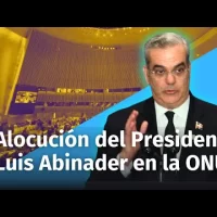 Alocución del Presidente Luis. Abinader ante la Asamblea de las Naciones Unidas