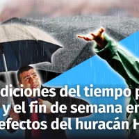 Pronóstico del tiempo del resto de hoy, mañana sábado y el domingo en República Dominicana. Reporte de los daños del huracán Helene ya tormenta tropical