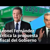 Leonel Fernández critica la propuesta fiscal del Gobierno