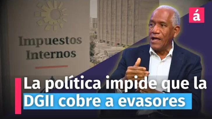 La política impide que la DGII cobre a los evasores