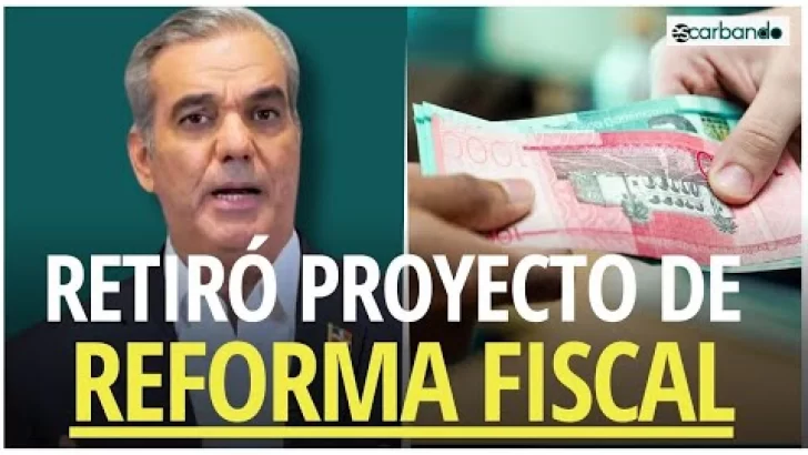 Abinader retiró proyecto de reforma fiscal tras rechazo generalizado