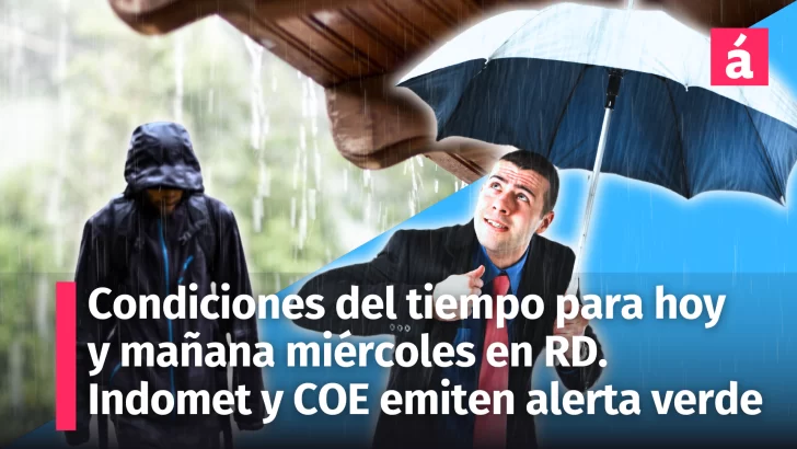 Condiciones del tiempo para la noche y mañana miércoles 23 de octubre en la República Dominicana. El Indomet y el COE emiten alerta verde por las lluvias