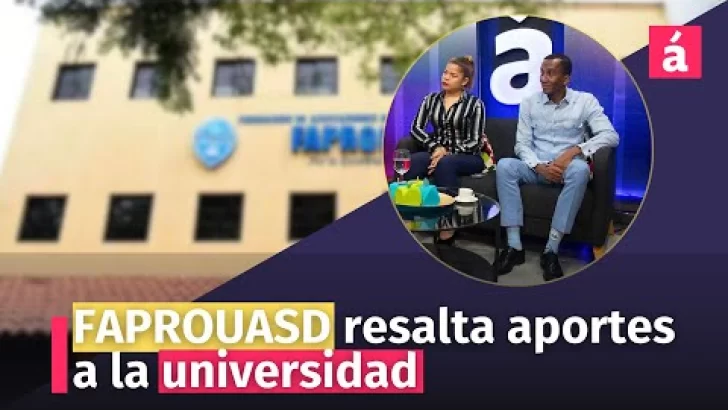 FAPROUASD resalta aportes a la universidad