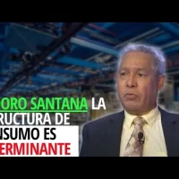 Isidoro Santana la estructura de consumo es determinante para la producción en RD