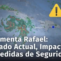 Tormenta Rafael se convierte en huracán categoría 1. Impactos y Medidas de Seguridad