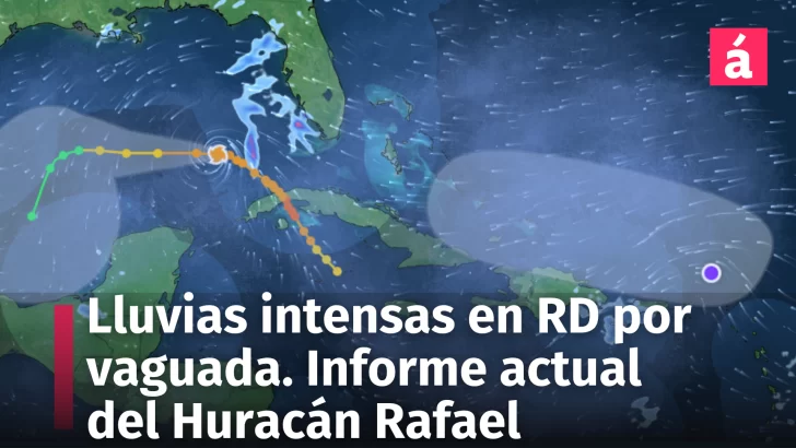 Lluvias Intensas en República Dominicana por Baja Presión y Vaguada: ¿Qué Esperar?  ¿Dónde se encuentra el huracán Rafael hoy 7 de noviembre 2024?