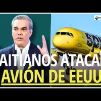 Abinader dice fue acto terrorista ataque de haitianos contra avión de EE.UU.