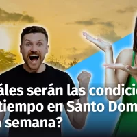 ¿Qué sorpresas traerá el clima en Santo Domingo? Descubre el pronóstico de esta semana del 18 al 24 de noviembre 2024