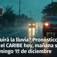 Pronóstico Meteorológico para República Dominicana y el Caribe: Vaguada e Inestabilidad Persisten del 29 de Noviembre al 1 de Diciembre de 2024