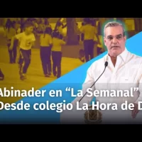 Presidente Abinader en “La Semanal” hoy desde el Colegio La Hora de Dios en el sector de Herrera