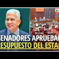 Senado aprueba y convierte en ley Presupuesto del Estado por RD$1,685 millones