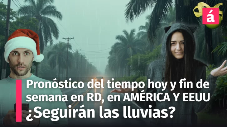 Pronóstico del Tiempo para República Dominicana y en América Hoy 27, Mañana Sábado 28 y Domingo 29 de Diciembre: Lluvias Locales e Inestabilidad Climática