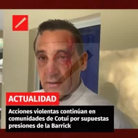 Acciones violentas continúan en comunidades de Cotuí por supuestas presiones de la Barrick