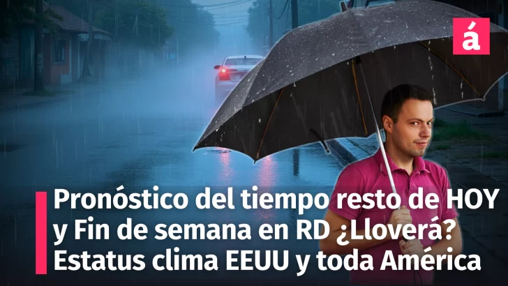 Pronóstico del Tiempo para República Dominicana Hoy y Fin de Semana ¿Lloverá? Clima Global y en América:  Frío Extremo y Lluvias Dispersas