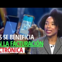 Ana Julia Sierra sostiene que el país se beneficia con la facturación electrónica