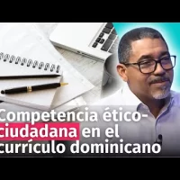 Competencia ético-ciudadana en el currículo dominicano