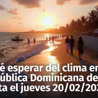¿Qué esperar del clima en República Dominicana? Pronóstico del tiempo detallado desde hoy 18 hasta el jueves 20 de febrero de 2025