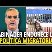Abinader endurece política migratoria con 15 nuevas disposiciones