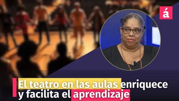 El teatro en las aulas enriquece y facilita el aprendizaje