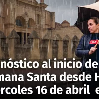Semana Santa inicia bajo lluvia ¿Qué pasará mañana y el miércoles 16 de abril? Aquí las advertencias y recomendaciones para las provincias de República Dominicana