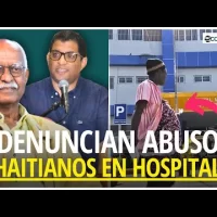 Denuncian abuso contra haitianos indocumentados en hospitales
