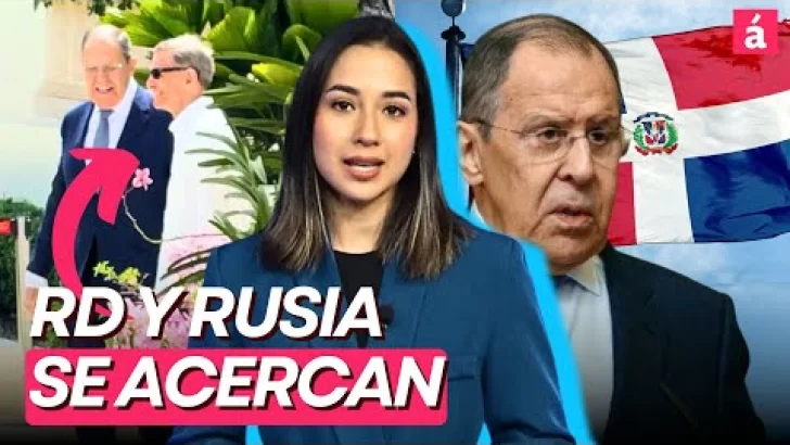 RD y Rusia hacen declaración conjunta de cancilleres tras visita de Serguéi Lavrov
