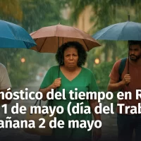 Pronóstico del Tiempo en República Dominicana: 1(día del trabajador) y 2 de mayo de 2025