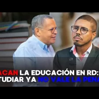 Atacan la educación en RD: ¿Estudiar ya no vale la pena?