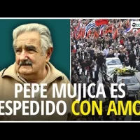 Pepe Mujica es despedido con el amor de Uruguay y de muchos pueblos de mundo