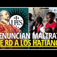 Jesuitas acusan a RD de “brutalidad sin precedentes” contra haitianos