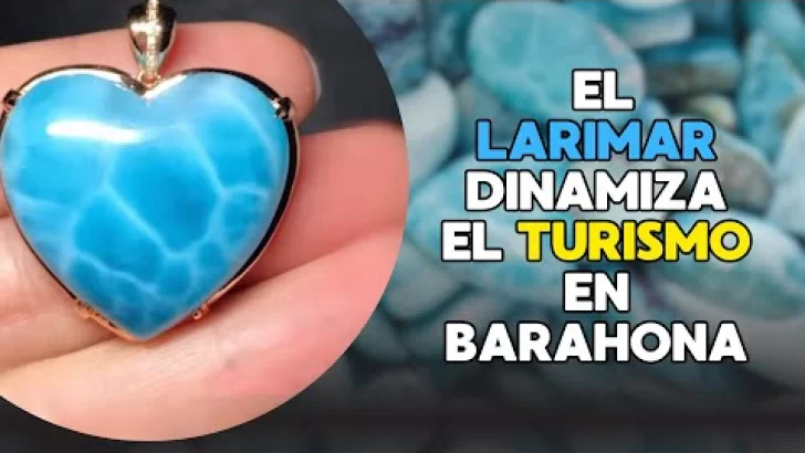 Detrás de la piedra azul: el larimar dinamiza el turismo en Barahona