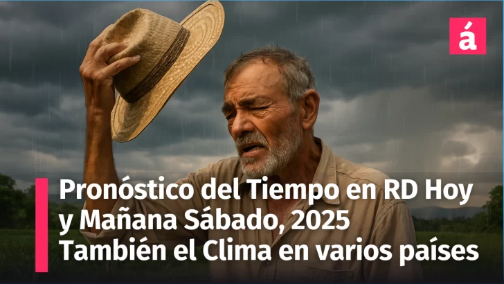 Pronóstico del tiempo mixto para República Dominicana: Estas provincias bajo nubosidad y calor. Además el clima en varios países.