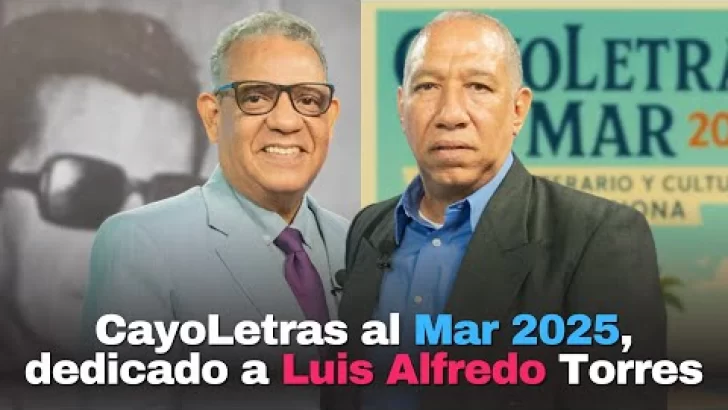 CayoLetras al Mar 2025, dedicado a Luis Alfredo Torres