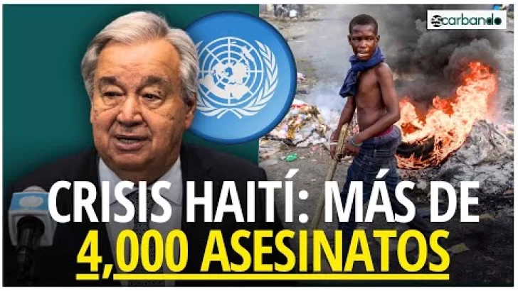 Haití al borde del colapso: ONU reporta más de 4,000 asesinatos en 6 meses