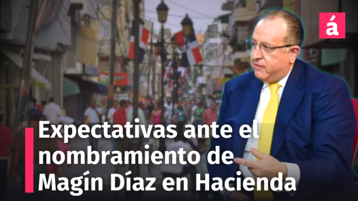 Magín Díaz como nuevo ministro de Hacienda,  crea expectativas sobre la política económica del país