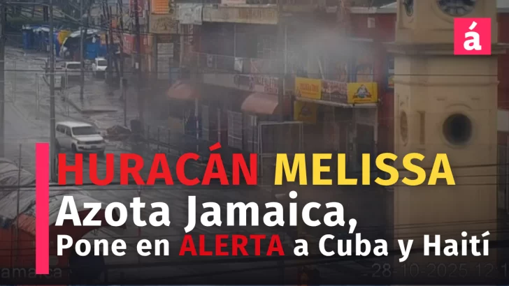 Huracán Melissa azota Jamaica y pone en alerta a Cuba y Haití. República Dominicana sigue con alerta roja en 4 provincias