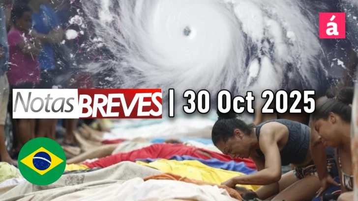 Tragedia en Brasil y efectos del Huracán Melissa, resumen de noticias de hoy 30 de octubre, 2025 Tragedia en Brasil y efectos del Huracán Melissa, resumen de noticias de hoy 30 de octubre, 2025