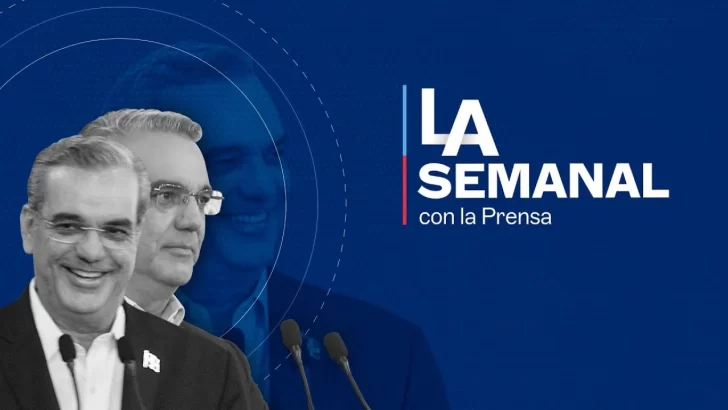 LA Semanal en vivo: El presidente Luis Abinader encabeza LA Semanal con la Prensa