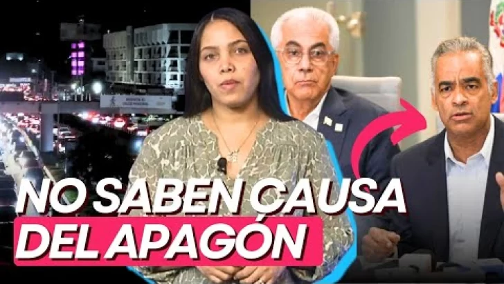 Apagón nacional: autoridades no tienen aún las causas sobre el colapso eléctrico Apagón nacional: autoridades no tienen aún las causas sobre el colapso eléctrico
