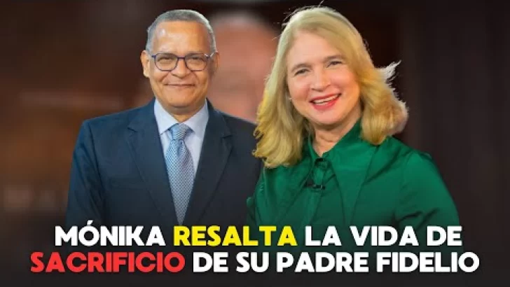 Hija de Fidelio Despradel destaca coherencia, valentía y legado democrático de su padre