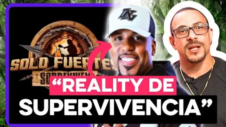TODO sobre EL REALITY de Dotol Nastra “Solo Los Fuertes Sobreviven”