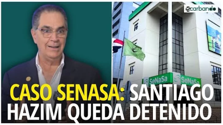 Caso SeNaSa: Santiago Hazim queda detenido